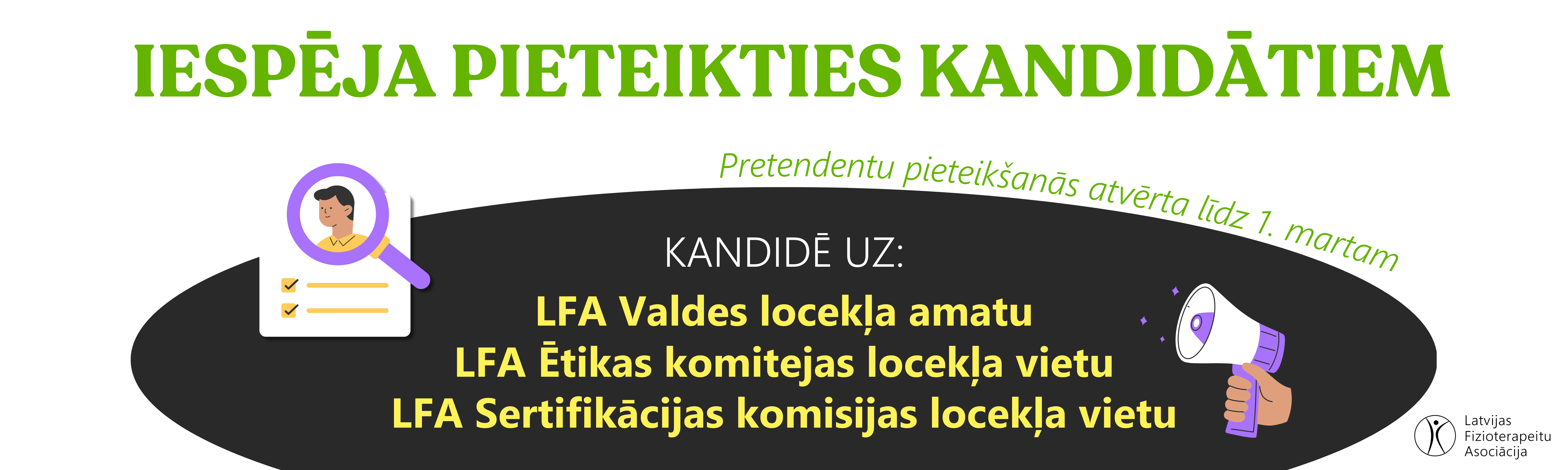 Iespēja pieteikties kandidātiem