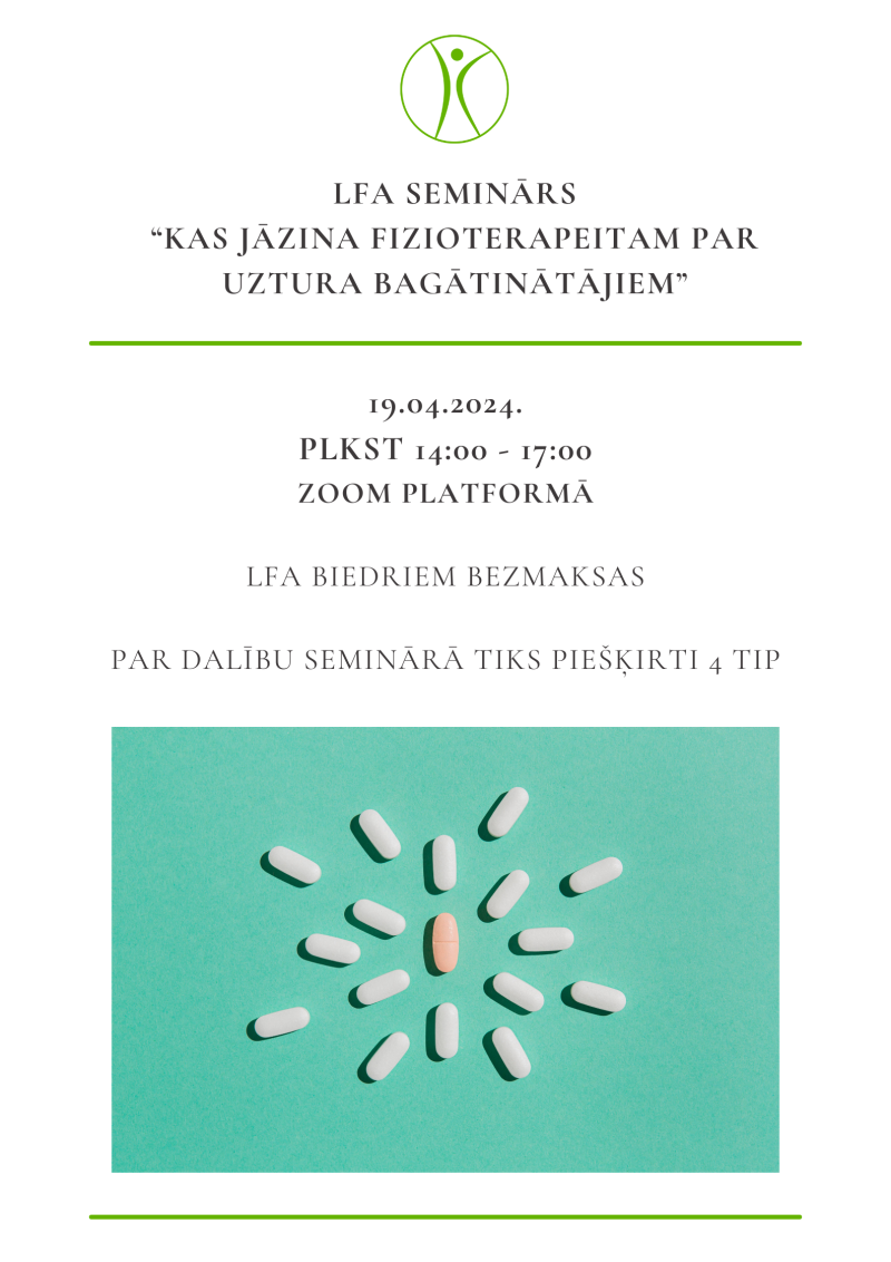 LFA SEMINĀRS “Kas jāzina fizioterapeitam par uztura bagātinātājiem ...
